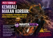 PETI Tomula Kembali Makan Korban: Tiga Penambang Tertimbun Longsor, Diduga Milik Seorang Berinisial RT